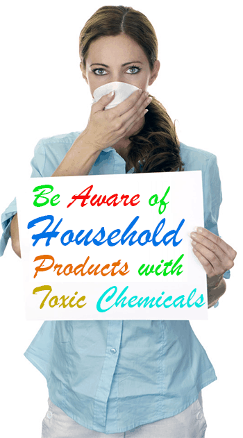 Household Products with Toxic Chemicals