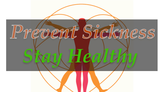 Sickness Prevention Tips