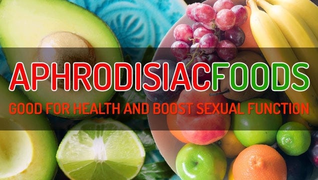 Aphrodisiac Foods