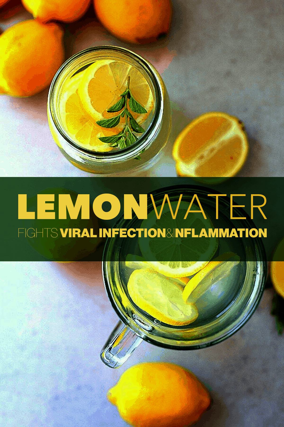 Lemon Water Fights Viral Infection and Inflammation