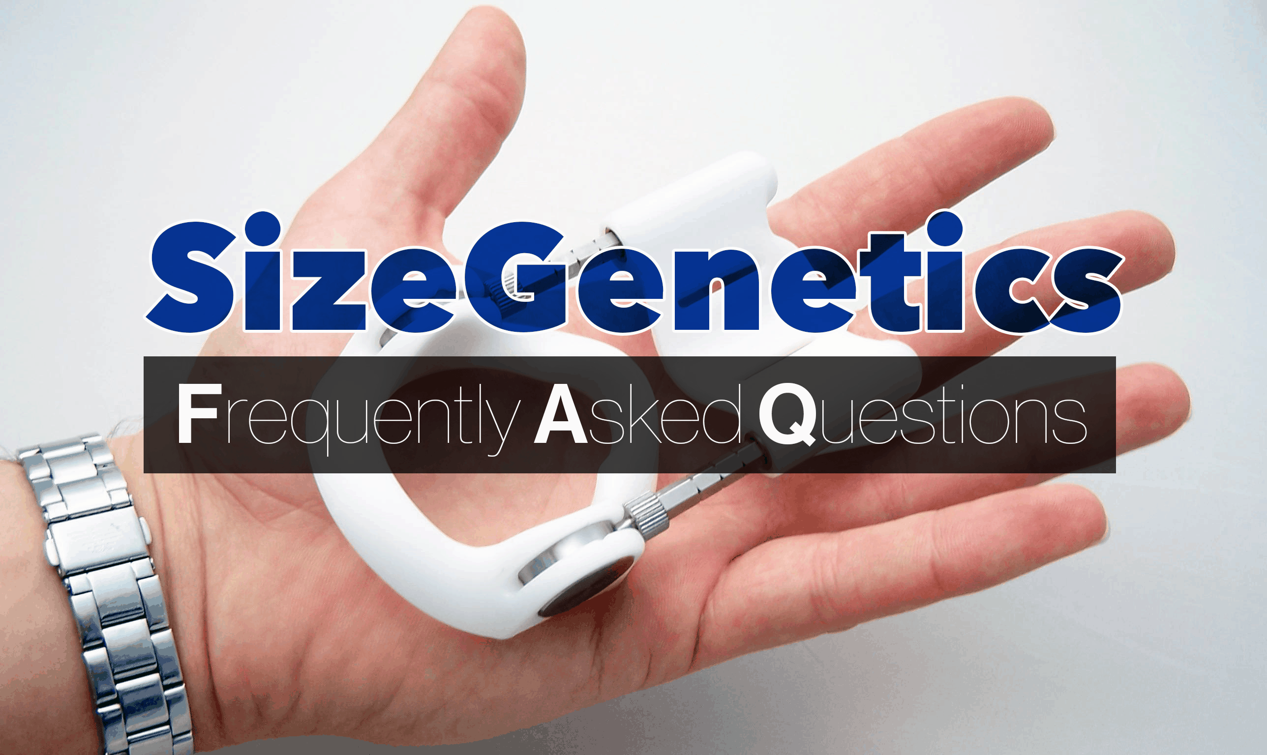 SizeGenetics Frequently Asked Questions Answered
