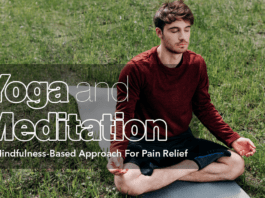 Yoga and Meditation For Pain Relief